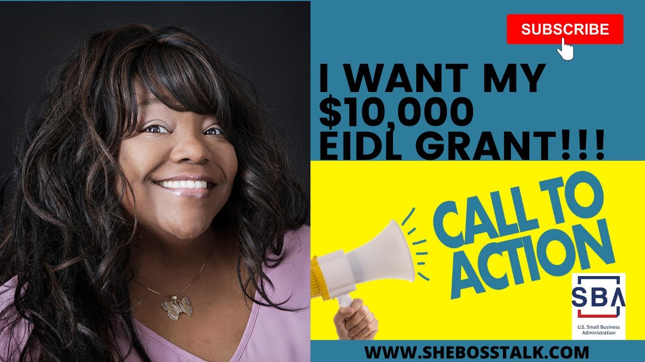 I WANT MY $10,000 #EIDL GRANT CALL TO ACTION🗣️ | She Boss Talk