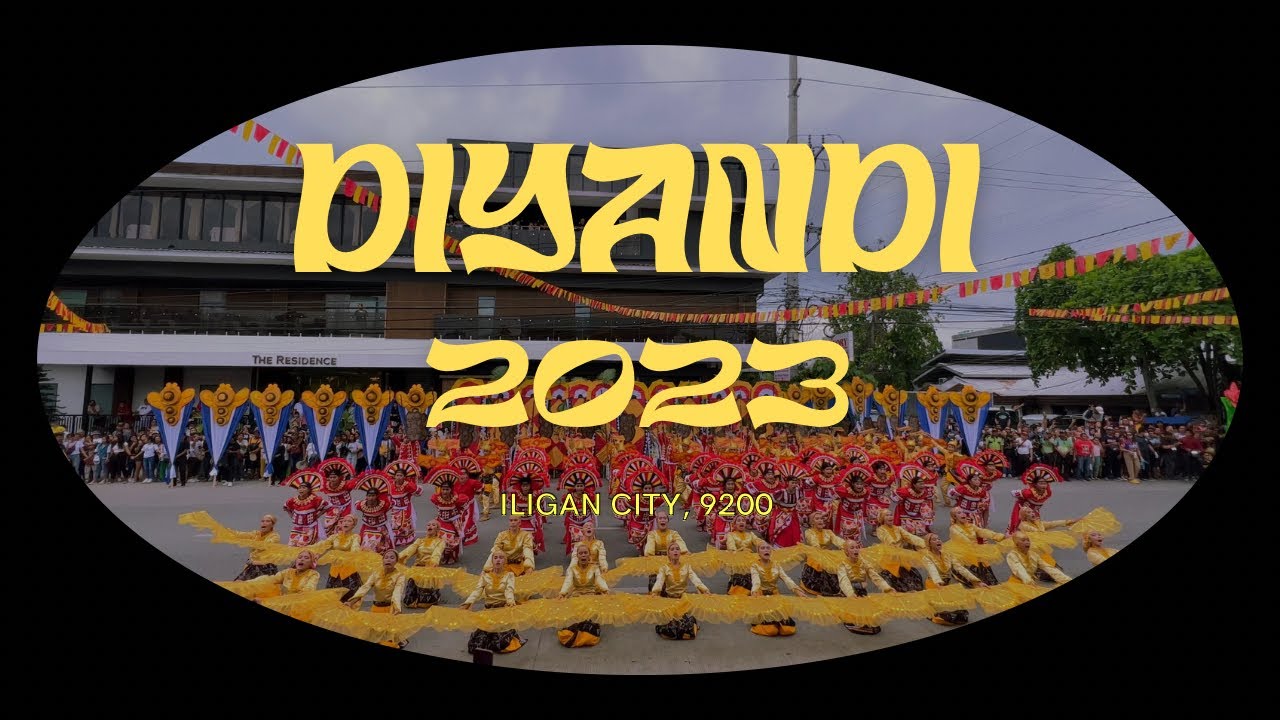 DIYANDI FESTIVAL 2023 | 📍Iligan City