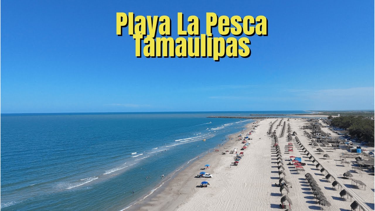 ¿Una playa sin SAGRAZO y con aguas CRISTALINAS? - La Pesca Tamaulipas