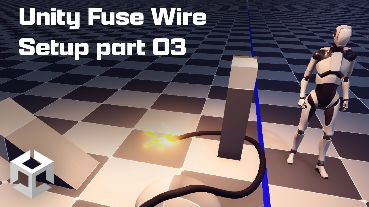 Unity Fuse Wire Setup part 03