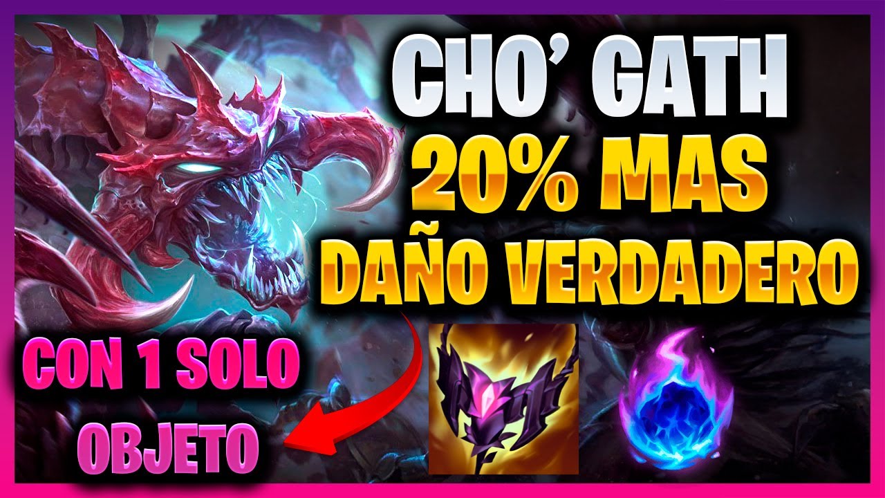 CHOGATH OBTIENE 20% MAS DAÑO CON ESTE OBJETO