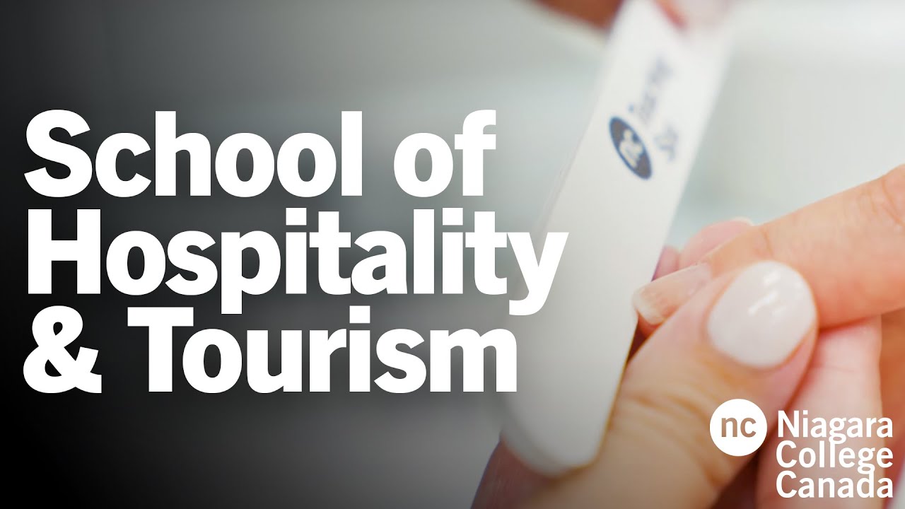 School of Hospitality and Tourism | Niagara College