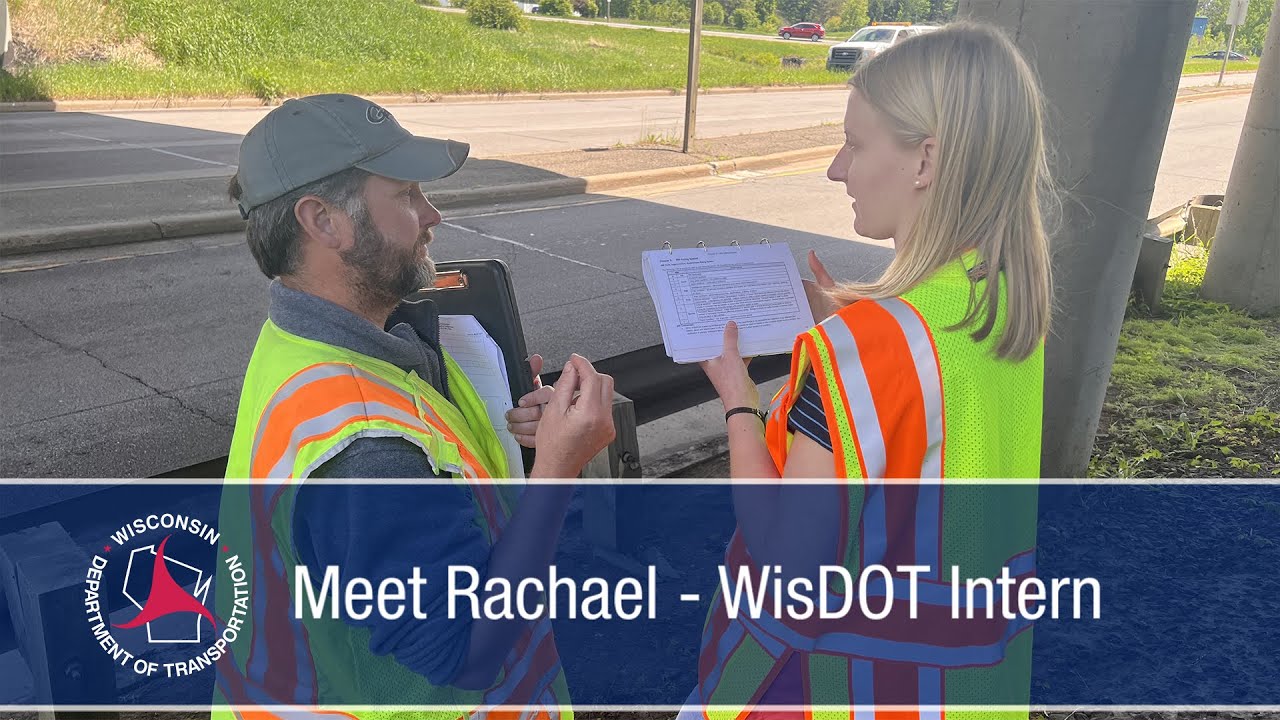 WisDOT Intern Shares Her Experience