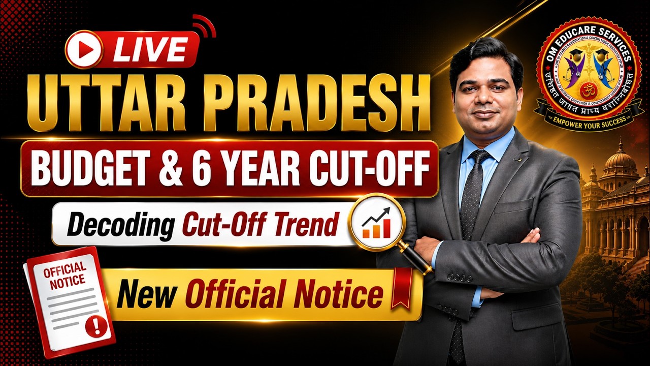 UTTAR PRADESH | 2025 Round-Wise Cut-Off | 6 Year Trend | BUDGET | New Notice