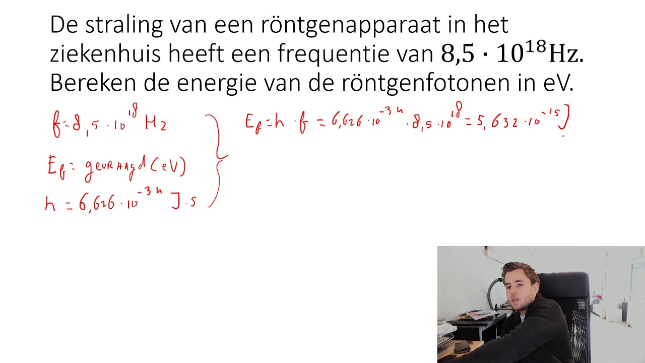 Straling 5: Fotonenergie (toepassen)