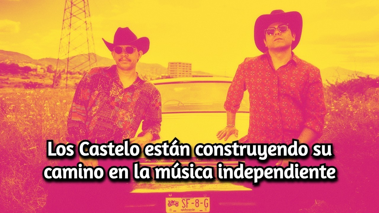 Los Castelo: dos hermanos, dos ciudades y una misma esencia musical