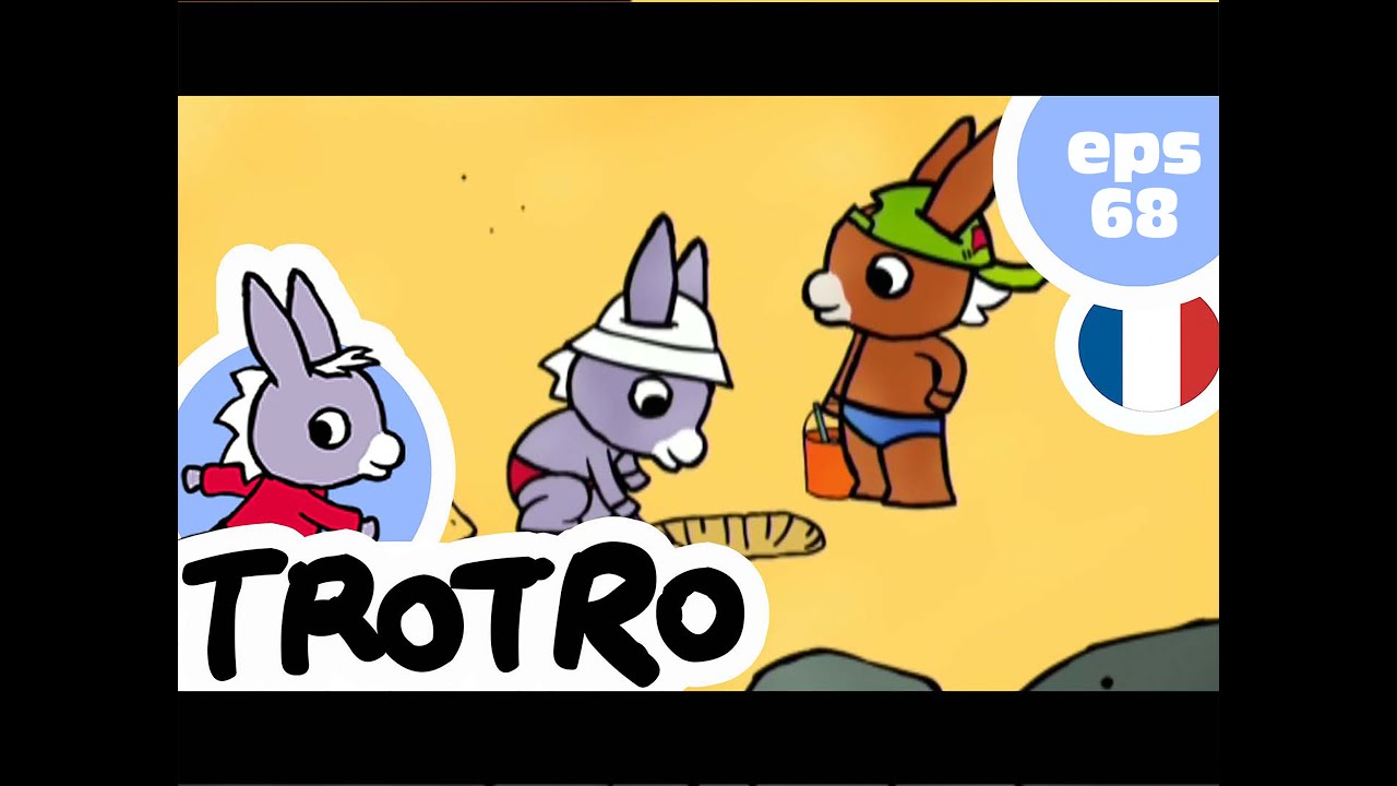 TROTRO - EP68 - Trotro et le château de sable