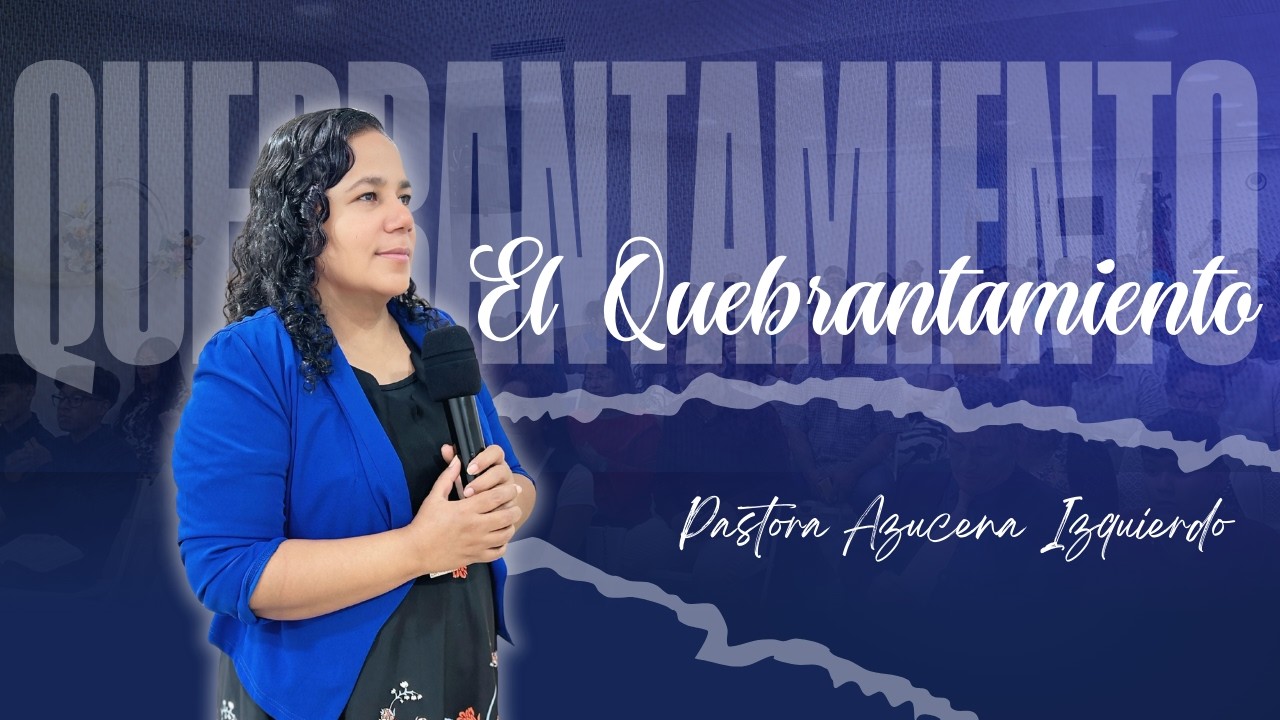 EL QUEBRANTAMIENTO