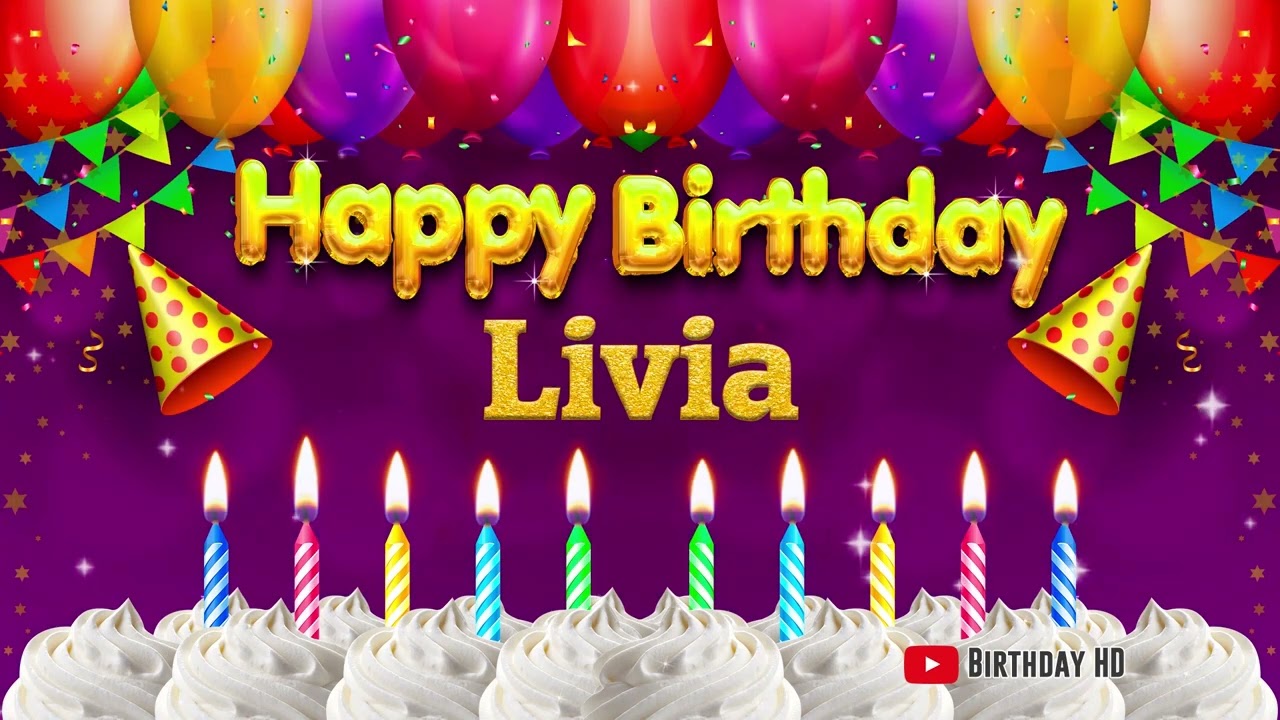 Livia Happy birthday To You - Happy Birthday song name Livia 🎁