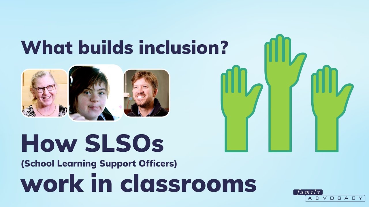 What builds inclusion? How SLSOs (School learning Support Officers) work in classrooms