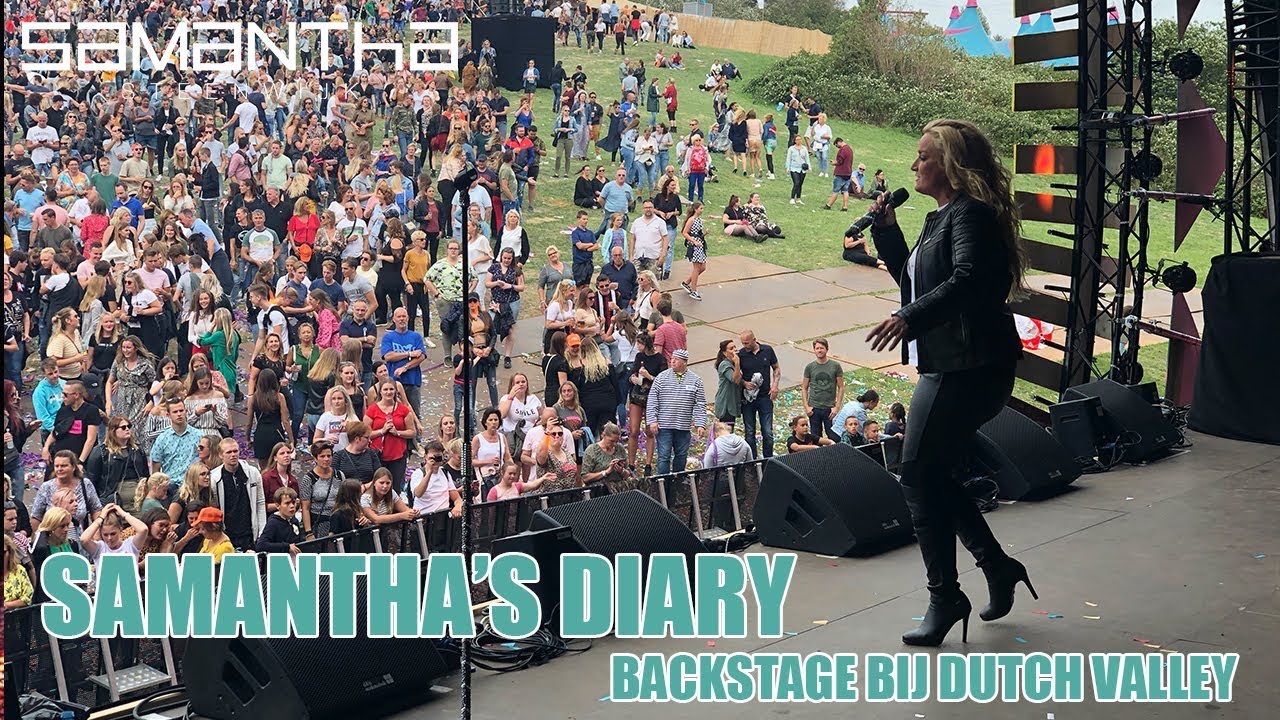 SAMANTHA'S DIARY #1: BACKSTAGE BIJ DUTCH VALLEY