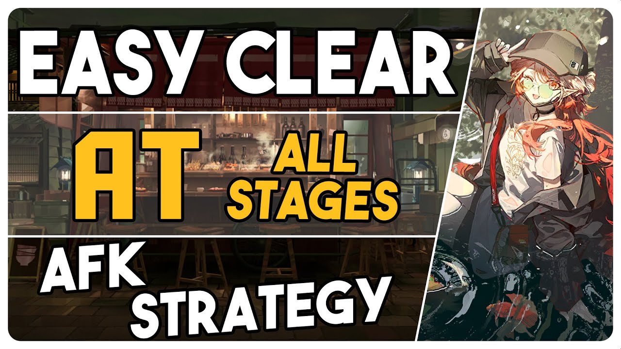 All AT Stages | AT-1 to AT-8 | AFK Easy Strategy |【Arknights - アークナイツ】