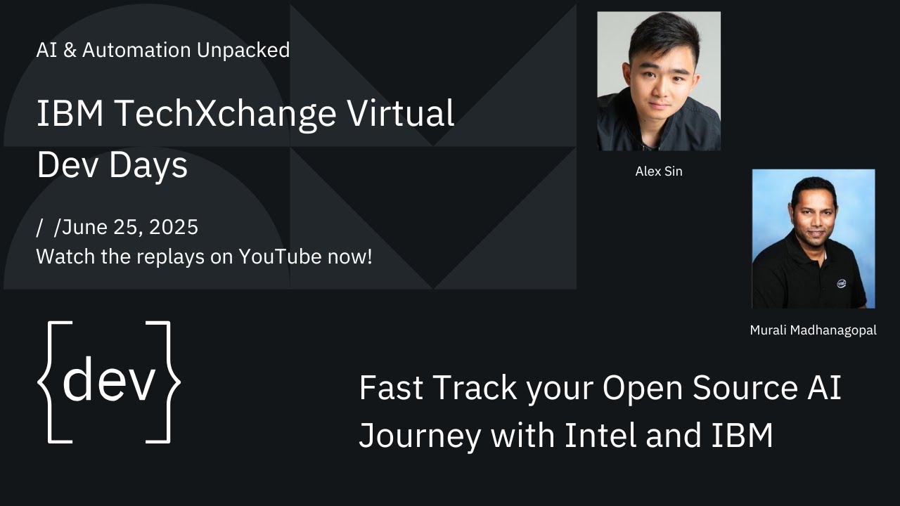 Fast Track Your Open Source AI Journey with Intel and IBM