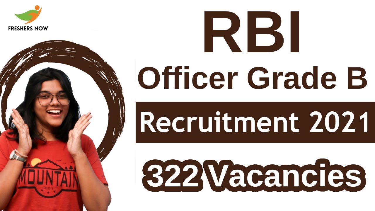 RBI Officer Grade B Recruitment 2021 | Salary, Application Form | Eligibility