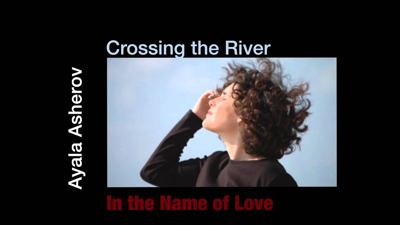 אילה אשרוב - בשם האהבה // Ayala Asherov - In The Name Of Love