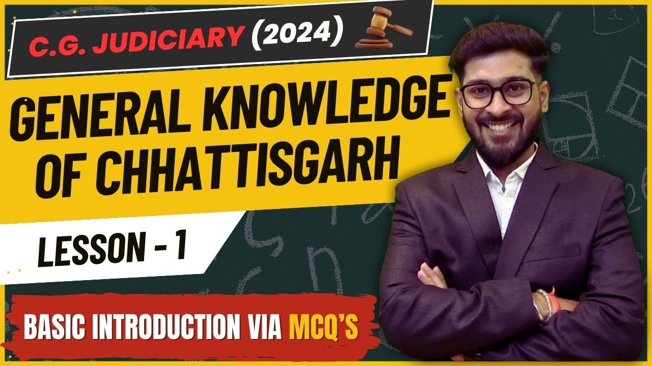 General Knowledge of Chhattisgarh for Judiciary via MCQ | Ch-1 Basic Introduction | V G Sir