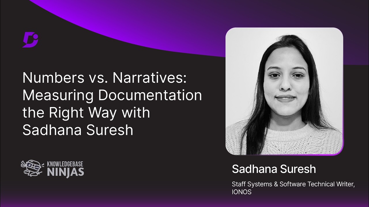 Numbers vs. Narratives: Measuring Documentation the Right Way with Sadhana Suresh, IONOS