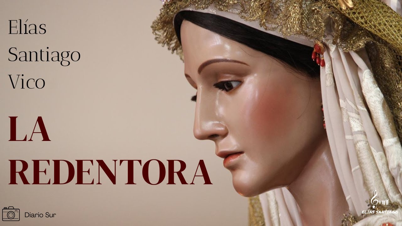 '𝐋𝐀 𝐑𝐄𝐃𝐄𝐍𝐓𝐎𝐑𝐀' (2025) - ESTRENO - BM Zamarilla - Virgen de las Mercedes de El Tarajal (Málaga).
