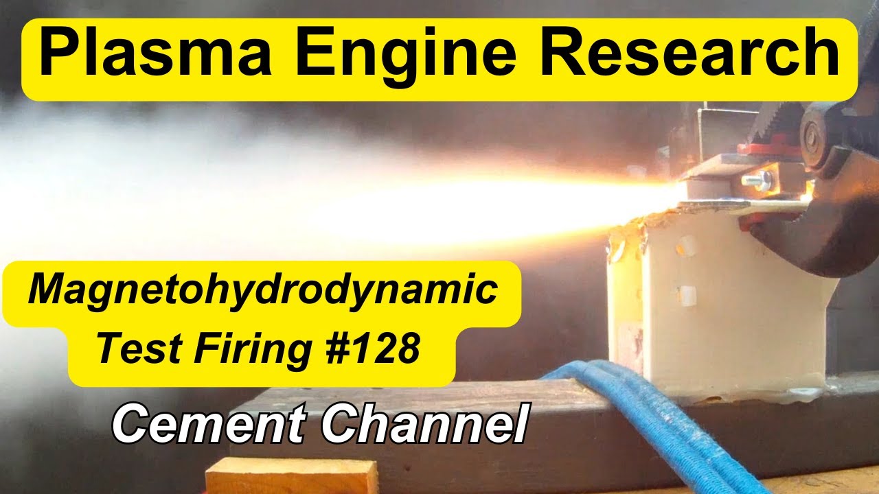 Plasma Engine Research, Magnetohydrodynamic Test No. 128