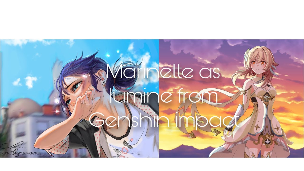 Marinette as lumine