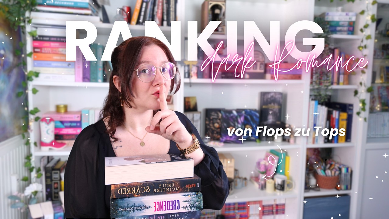 Ich ranke meine Dark Romance Bücher… von FLOP bis Meisterwerk 😳🔥
