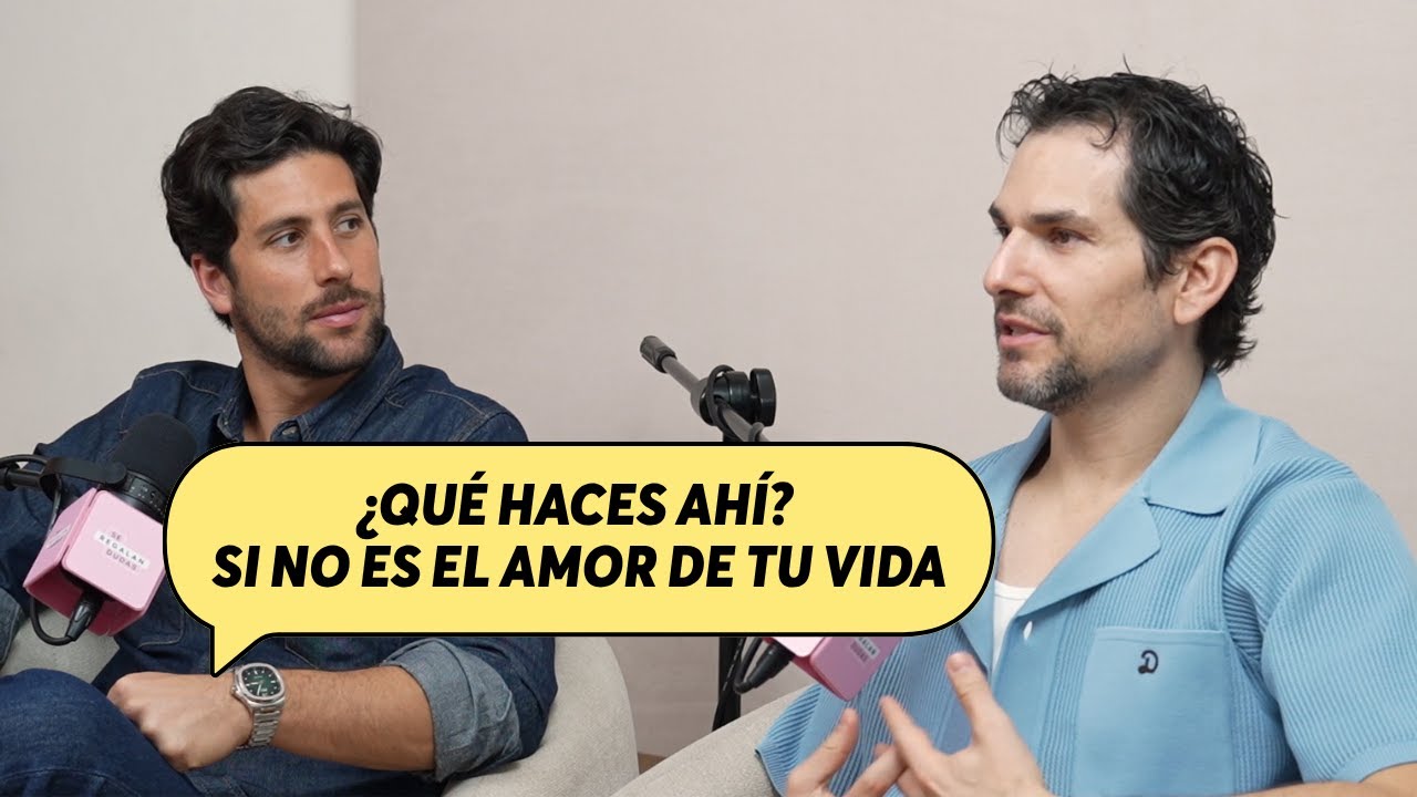 ¿Cuántos amores de la vida caben en una sola vida? | Alan Estrada y Diego Klein
