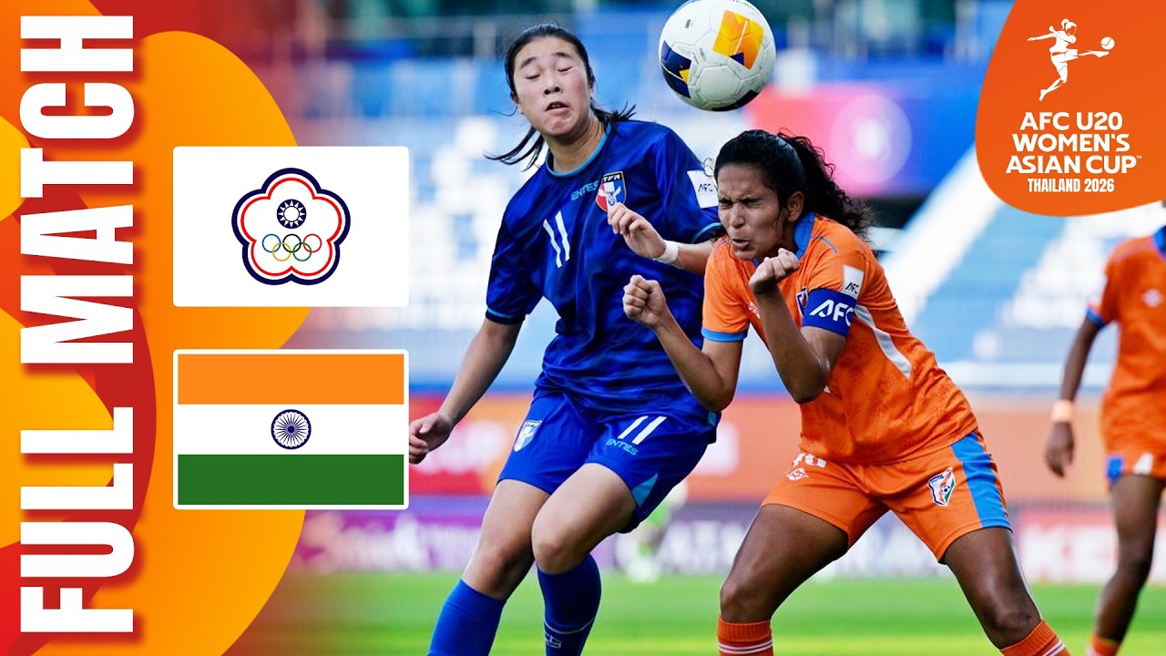 Chinese Taipei vs India | Full Match | AFC U20 Women's Asian Cup&trade; 2026