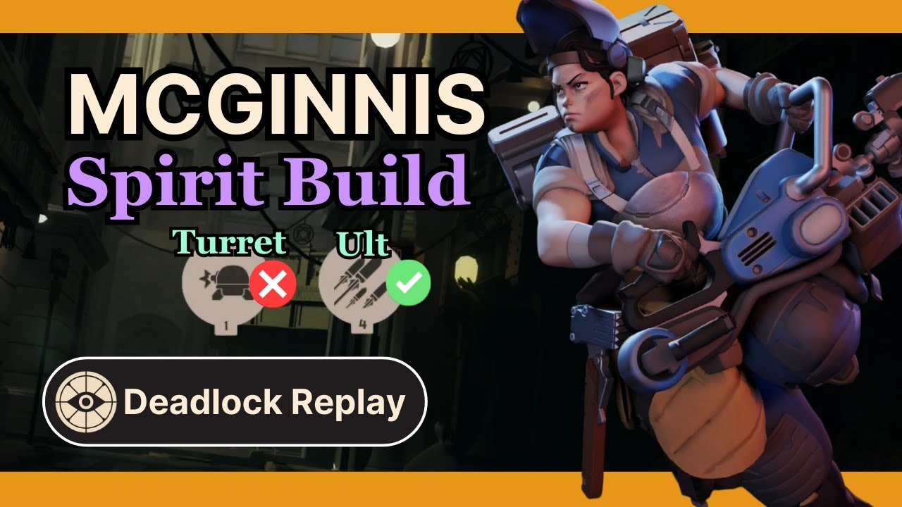 This is How You Play McGinnis Spirit Build - Deadlock Replay