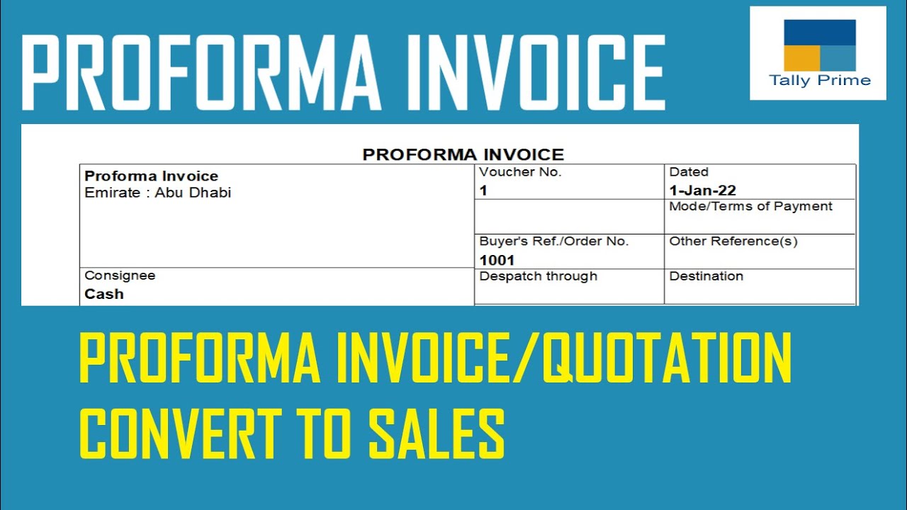 Proforma Invoice in Tally Prime | Proforma invoice convert to Sales Invoice