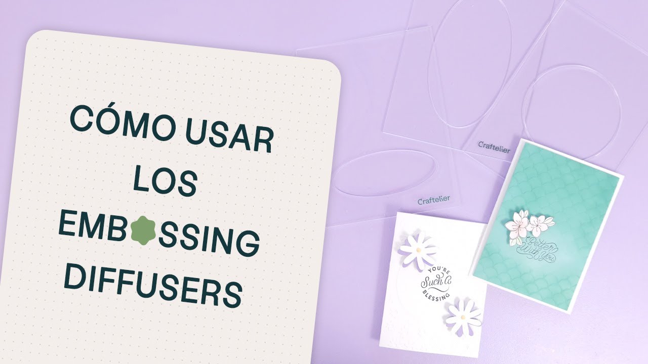 C&oacute;mo usar los embossing diffuser - Craftelier