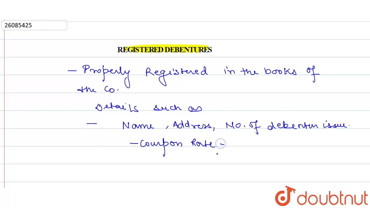 REGISTERED DEBENTURES