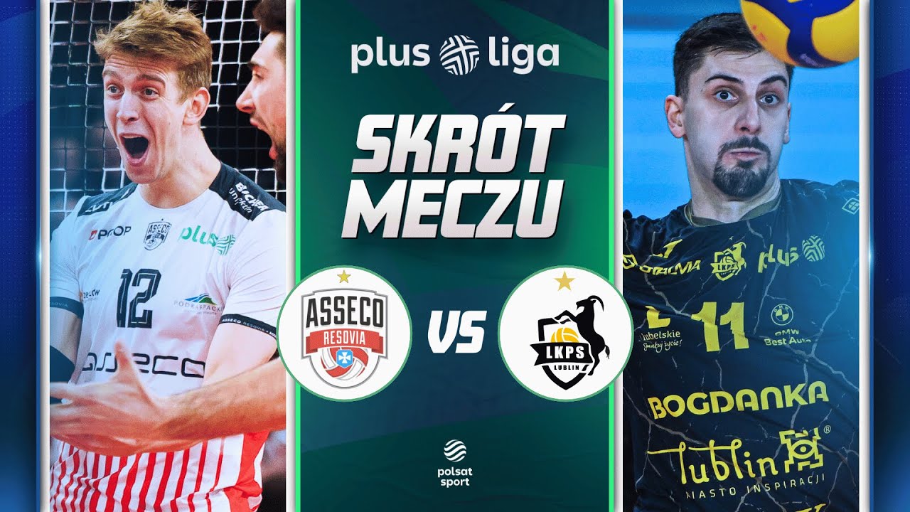 SKRÓT: ASSECO RESOVIA RZESZÓW - BOGDANKA LUK LUBLIN | PLUSLIGA