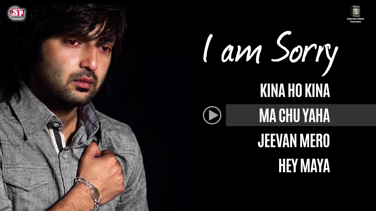 Nepali Movie Audio Jukebox : I Am Sorry | Aaryan & Kaki |