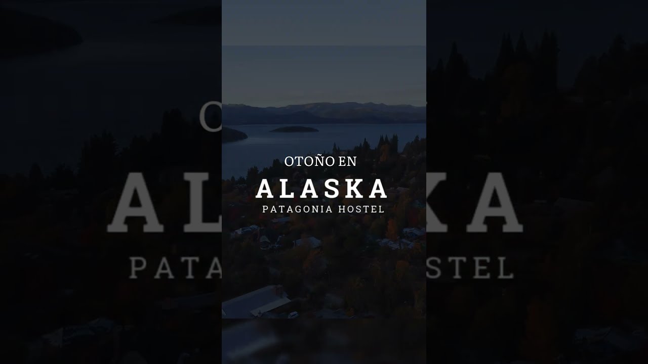 Alaska Patagonia Hostel