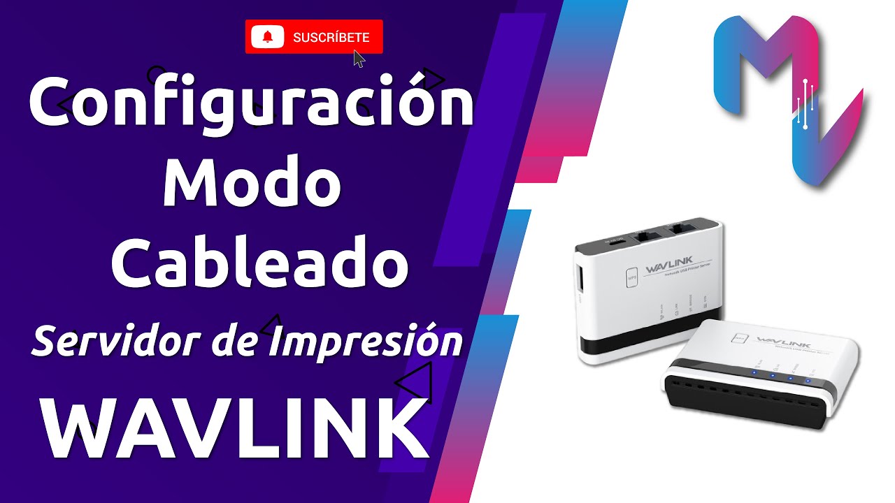 Configura el Modo Cableado del Servidor de Impresión WAVLINK WL-NU516U1