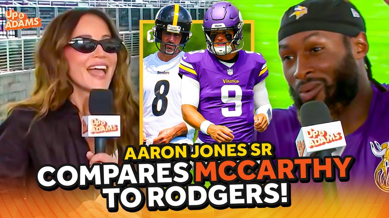 Vikings Aaron Jones Sr Compares JJ McCarthy to Aaron Rodgers, Excited for Jordan Mason & New O-Line!