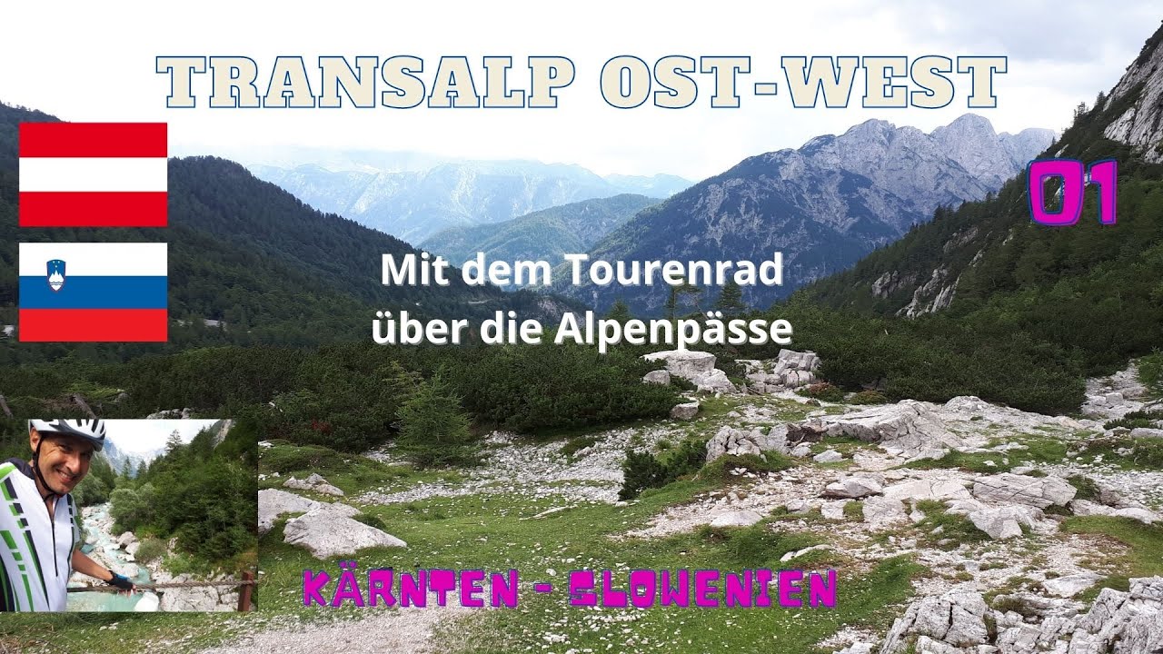 Transalp Ost-West 2021 | #01: Villach - Vrsicpass - Bovec