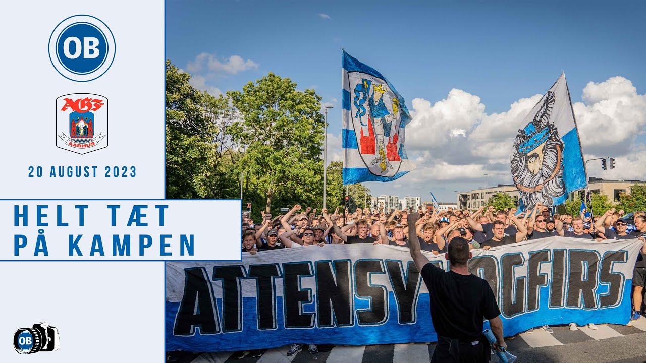 HELT TÆT PÅ KAMPEN OG FANMARCH | OB   AGF