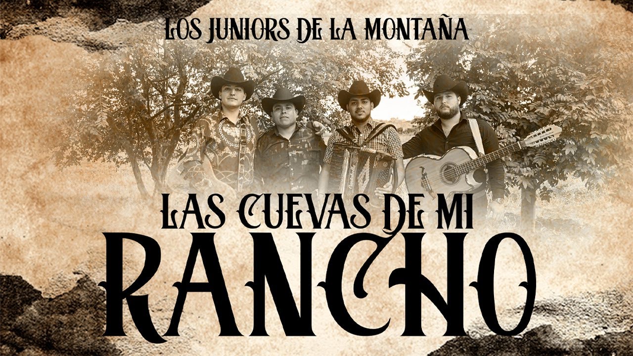 Los Juniors De La Montaña - Las Cuevas De Mi Rancho (En Vivo)