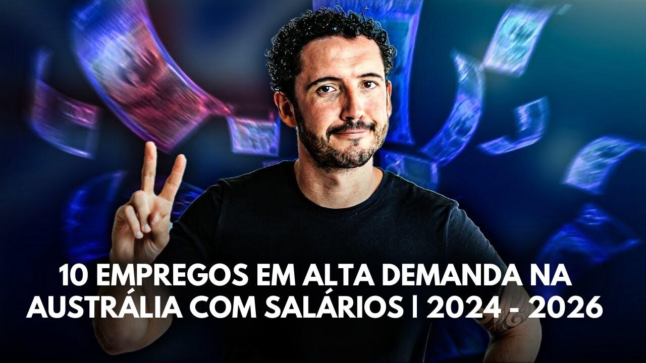 10 empregos de alta demanda na Austrália com salários | 2024 a 2026