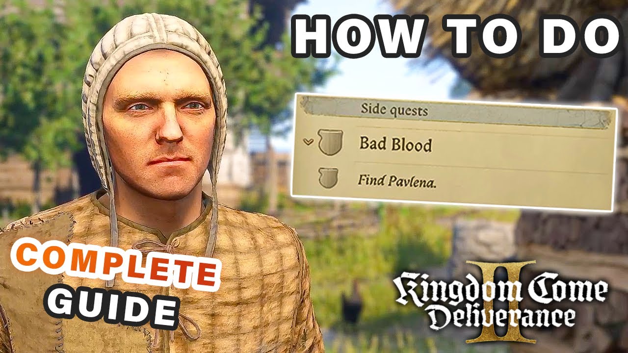 Как найти Павлену в задании «Дурная кровь» ► Kingdom Come Deliverance 2