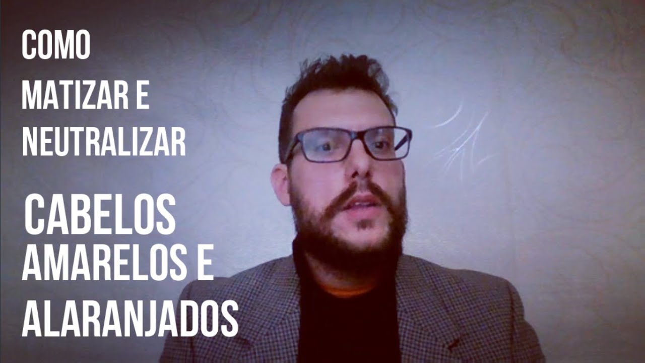 COMO MATIZAR E NEUTRALIZAR CABELOS AMARELOS E ALARANJADOS