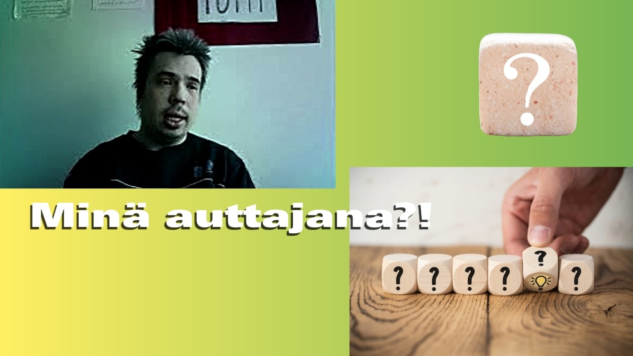 Kaipaako kaverit apua?