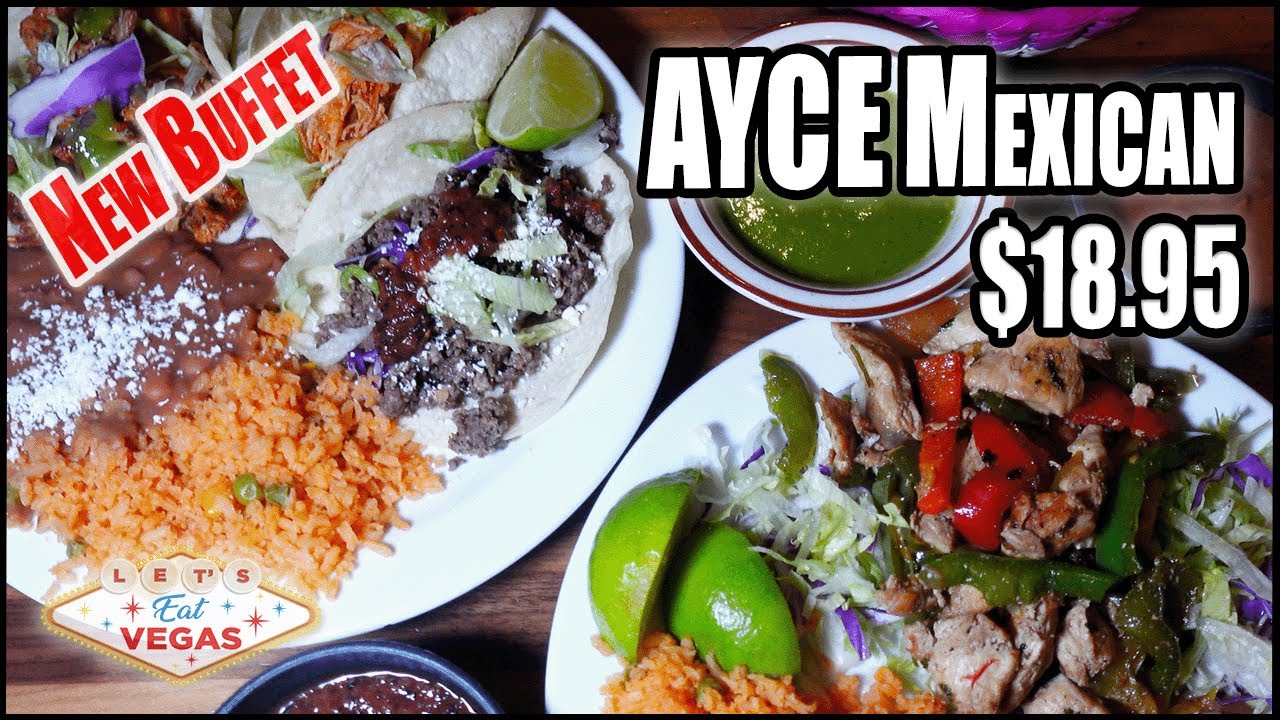 Delicious NEW AYCE Mexican Buffet at a Great Price — $18.95!