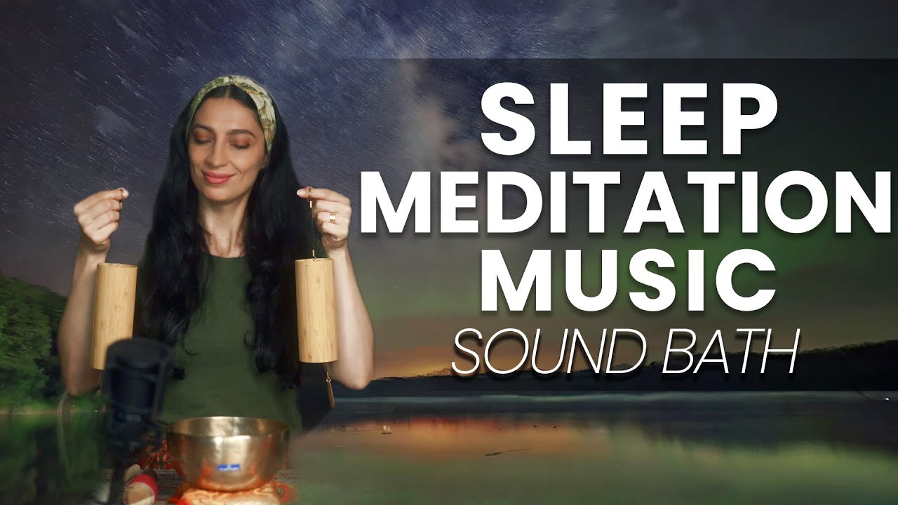 Deep Sleep Meditation Music - Relax the Mind & Body