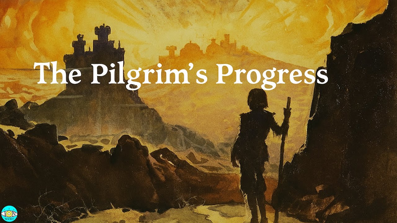 The Pilgrim's Progress - Full Audiobook with Scrolling Text