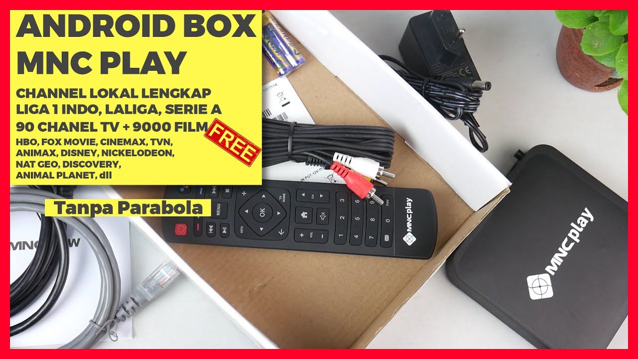 Unboxing & Review MNC PLAY BOX Gratis Channel Lokal Lengkap & Liga Spanyol dll. Android Box dari MNC