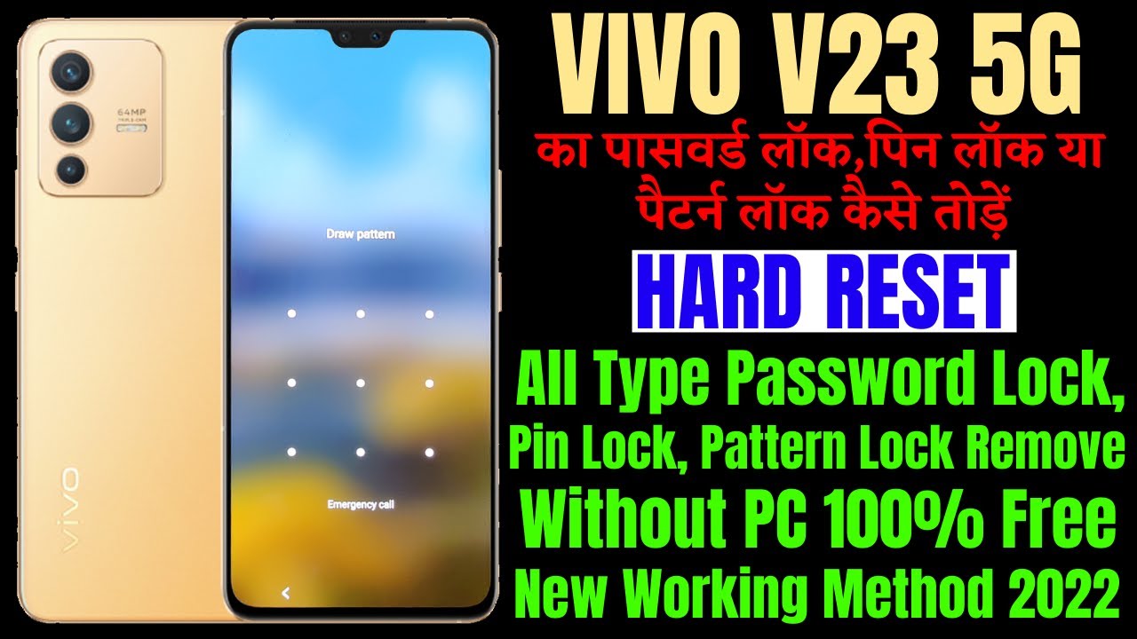 VIVO V23 5G (V2130) Hard Reset || All Type Password, Pattern Lock Remove Without PC 100 Free
