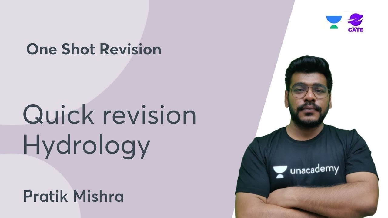 Hydrology | One Shot Revision | Pratik Mishra | GATE 2022