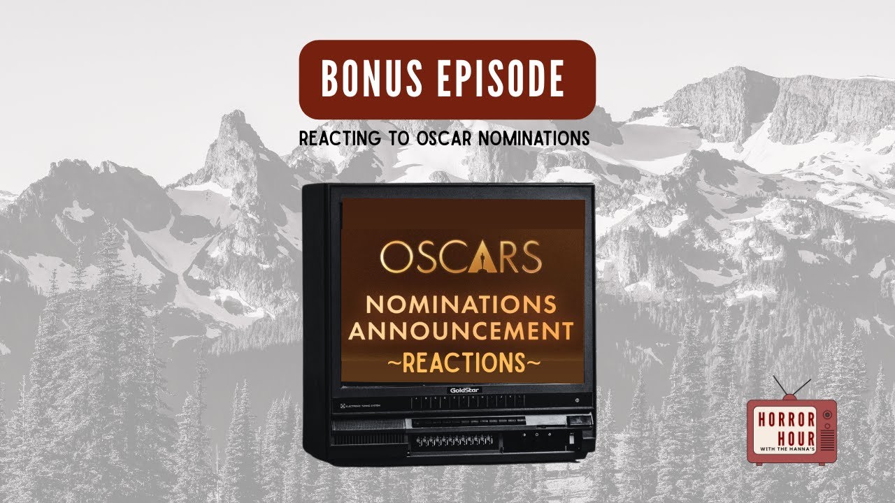 Bonus Episode: Oscar Nomination Reactions